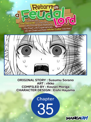 cover image of Reborn as a Feudal Lord Gathering a Talented Elite So This Land Can Thrive by Employing My Past Life Experiences as an Overworked White-Collar Worker, Chapter 35